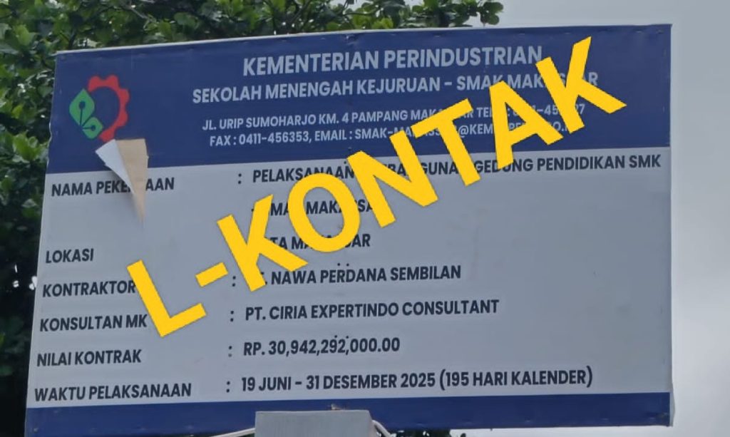 L-KONTAK Ungkap Indikasi Mark Up pada Proyek Gedung SMAK Makassar Tahun 2025